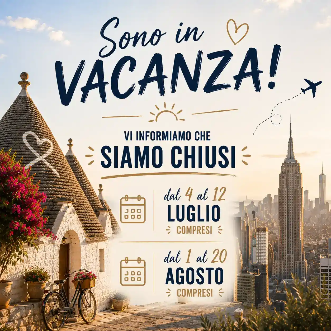 Immagine avviso chiusura estiva con trullo pugliese e skyline New York.